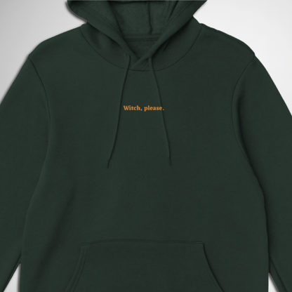 Witch, Please Halloween hoodie available in black, red, navy, pink bright, maroon, grey, and green