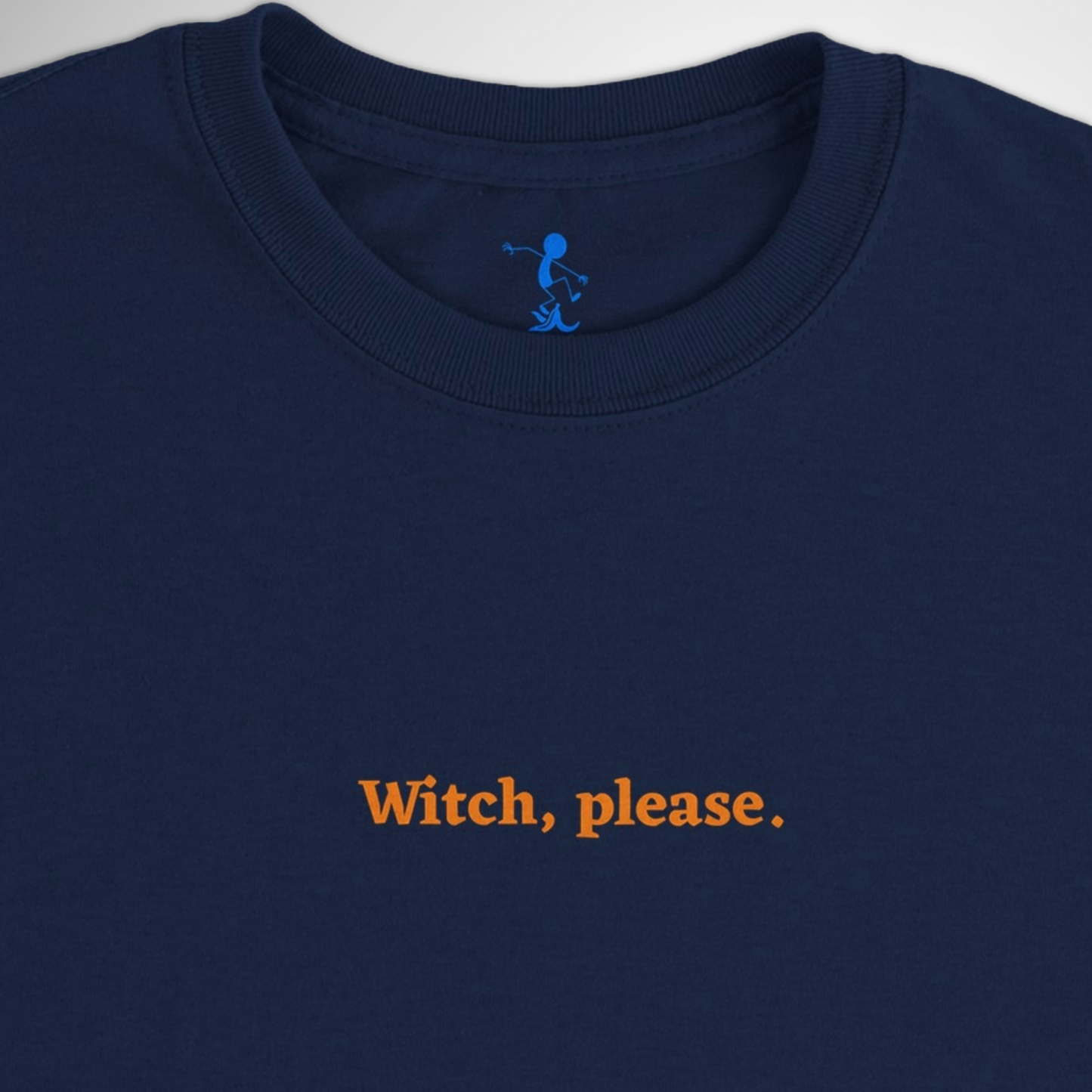 Witch, Please Halloween T-shirt available in black, maroon, grey, navy and green