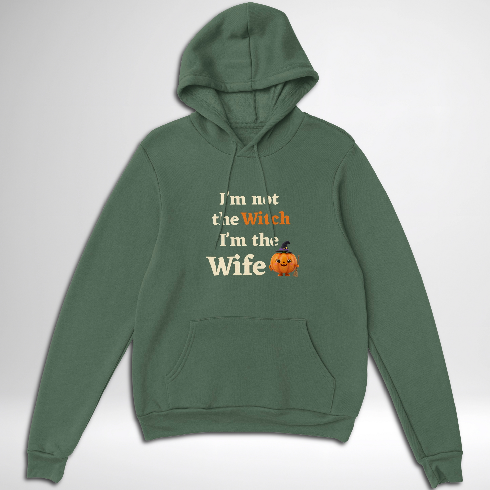 Green women's I'm Not The Witch I'm The Wife Halloween hoodie available in green, black, navy, maroon, grey