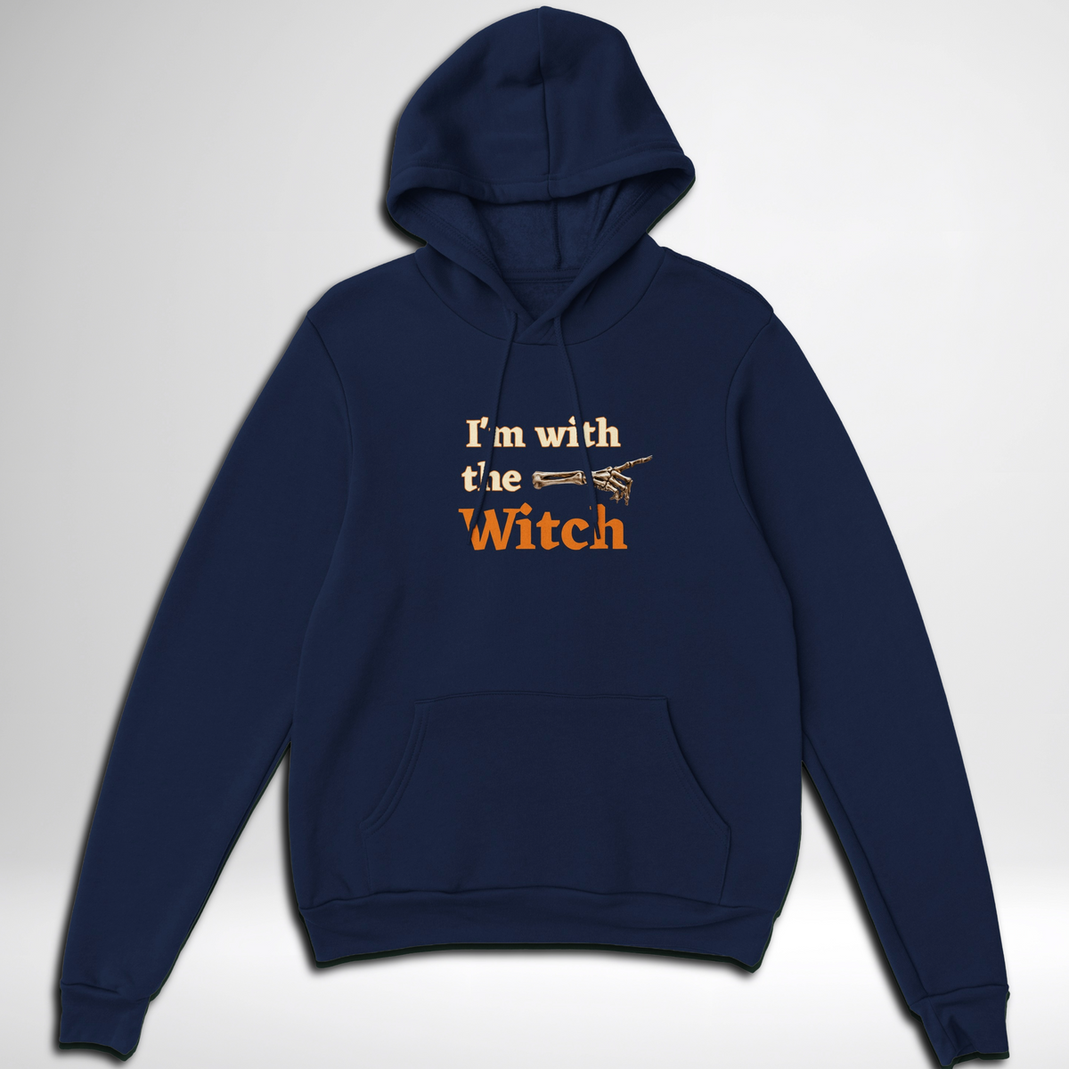 I'm With The Witch Pullover Hoodie grey garnet red black navy blue green