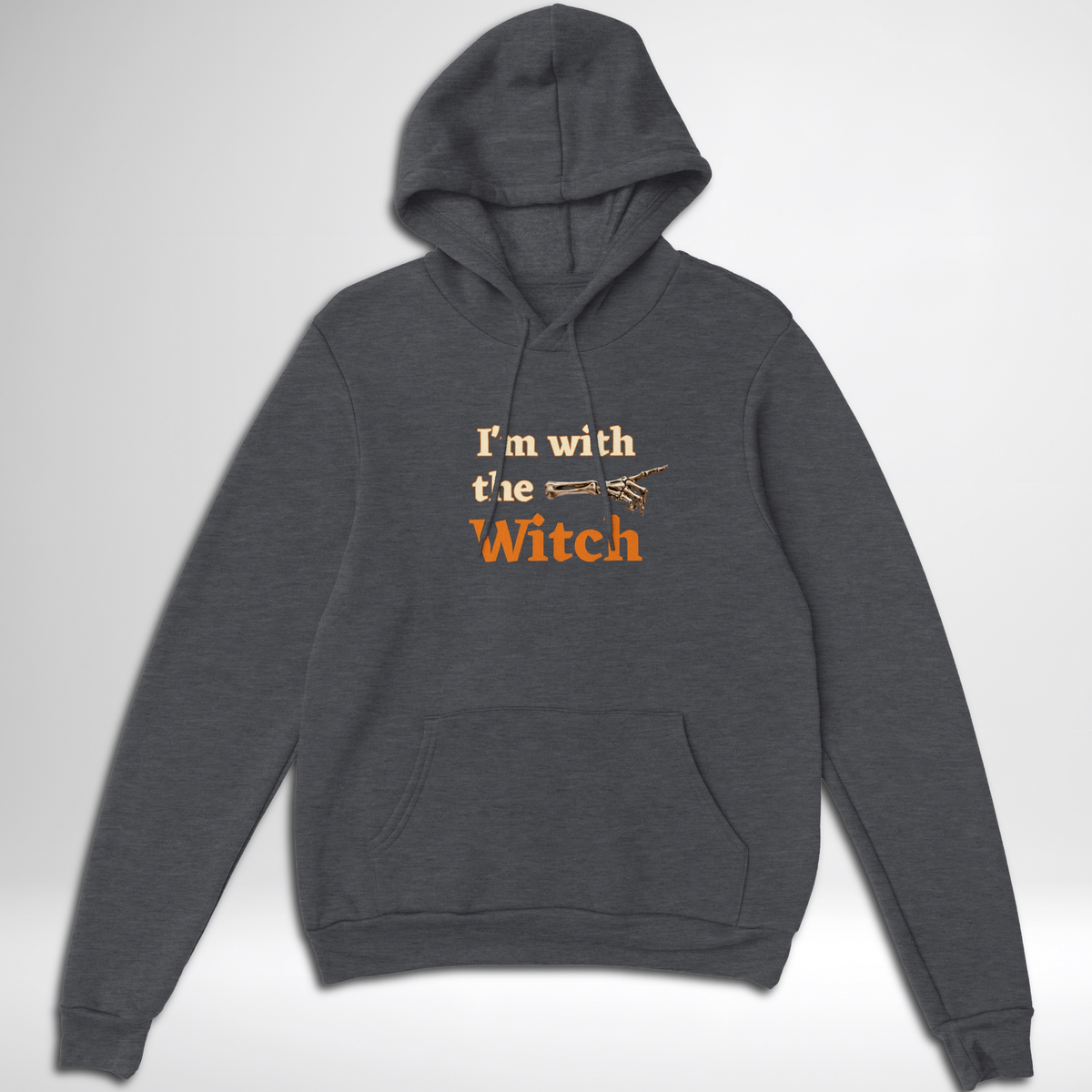 I'm With The Witch Pullover Hoodie grey garnet red black navy blue green